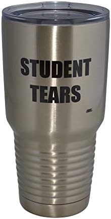 Funny teacher tears 30 oz travel tumbler