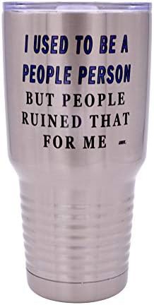 Funny people person 30 oz travel tumbler
