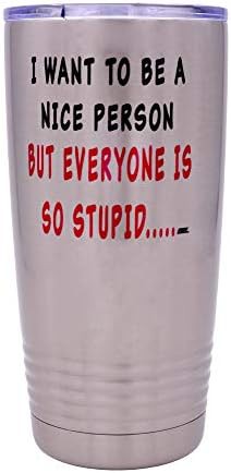 Funny nice person 20 oz travel tumbler