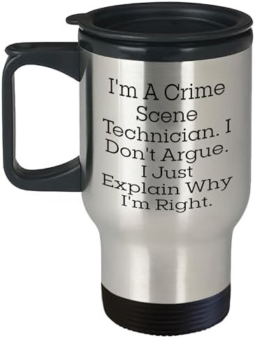 Crime Scene Tech Funny Quote Travel Mug