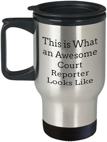 Court reporter funny quote travel mug