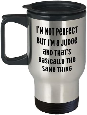 Judge quote stainless steel travel mug for men